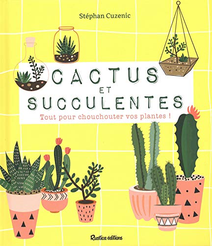 Livre « cactus et succulentes »